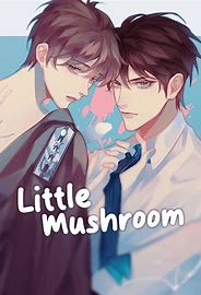Little Mushroom Manga: A Heartfelt Journey Through Growth and Friendship little mushroom manga