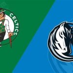 Boston Celtics vs Dallas mavericks match player stats